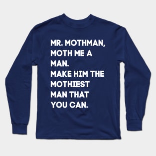 Mr. Mothman Long Sleeve T-Shirt